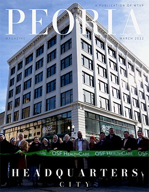 Peoria Magazine March 2022 Cover