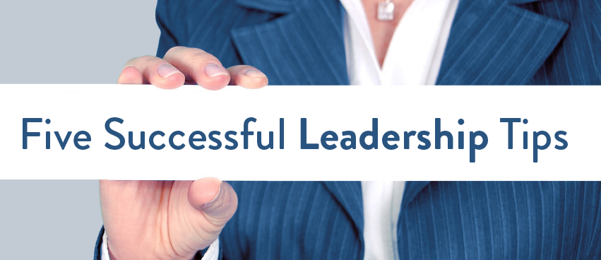 Successful Leadership Tips