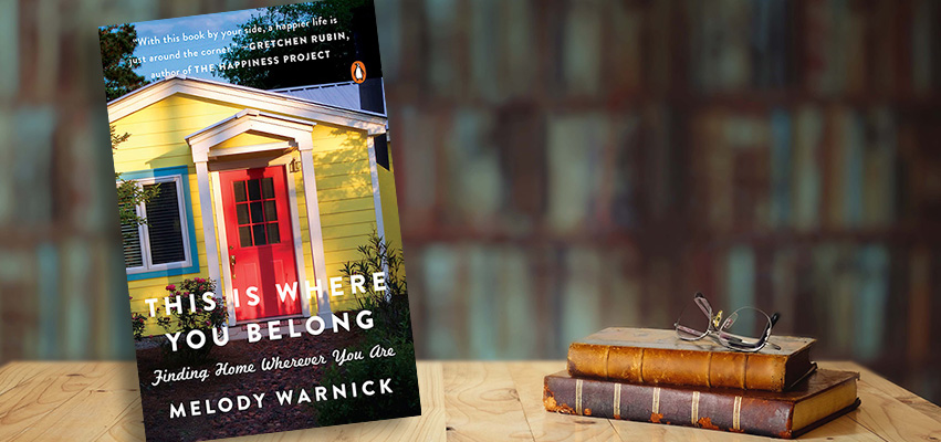 Cover of Book: This is Where You Belong, Finding Home Wherever You Are